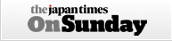 The Japan Times On Sunday